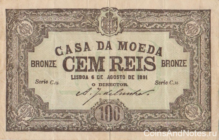 100 бронзовых рейсов 06.08.1891 года. Португалия. р89