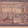 10 центов 1939 года. Французский Индокитай. р85е