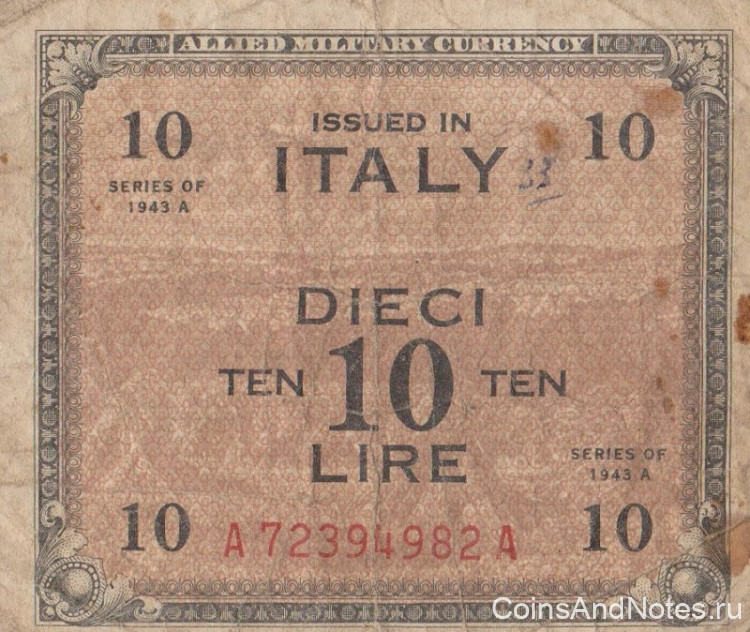 10 лир 1943А года. Италия. рM19а 10 лир 1943А года. Италия. рM19а
