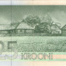 25 крон 1991 года. Эстония. р73а(АА)